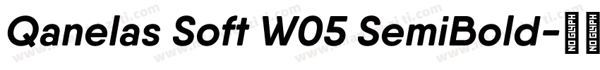 Qanelas Soft W05 SemiBold字体转换